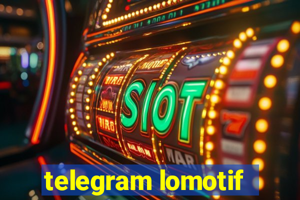 telegram lomotif